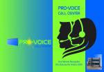 VOTRE CENTRE D'APPEL PRO-VOICE RECRUTE 